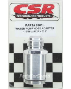 CSR 9901L Water Pump Inlet Adapter Fitting 12AN O-ring Style